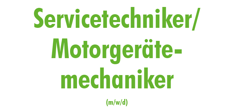 Servicetechniker/Motorgerätemechaniker (m/w/d)